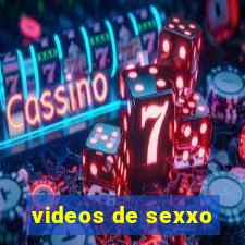 videos de sexxo